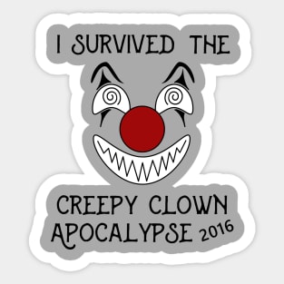 I Survived Creepy Clown Apocalypse Sticker